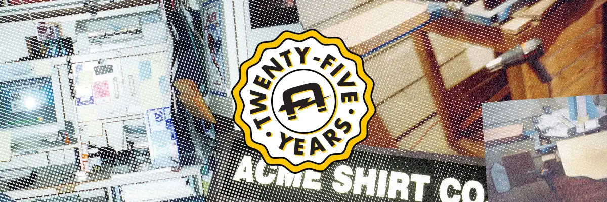 Acme Prints - 25 Years