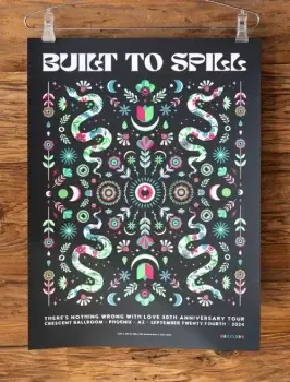 Built To Spill Crescent Ballroom - screen printed poster